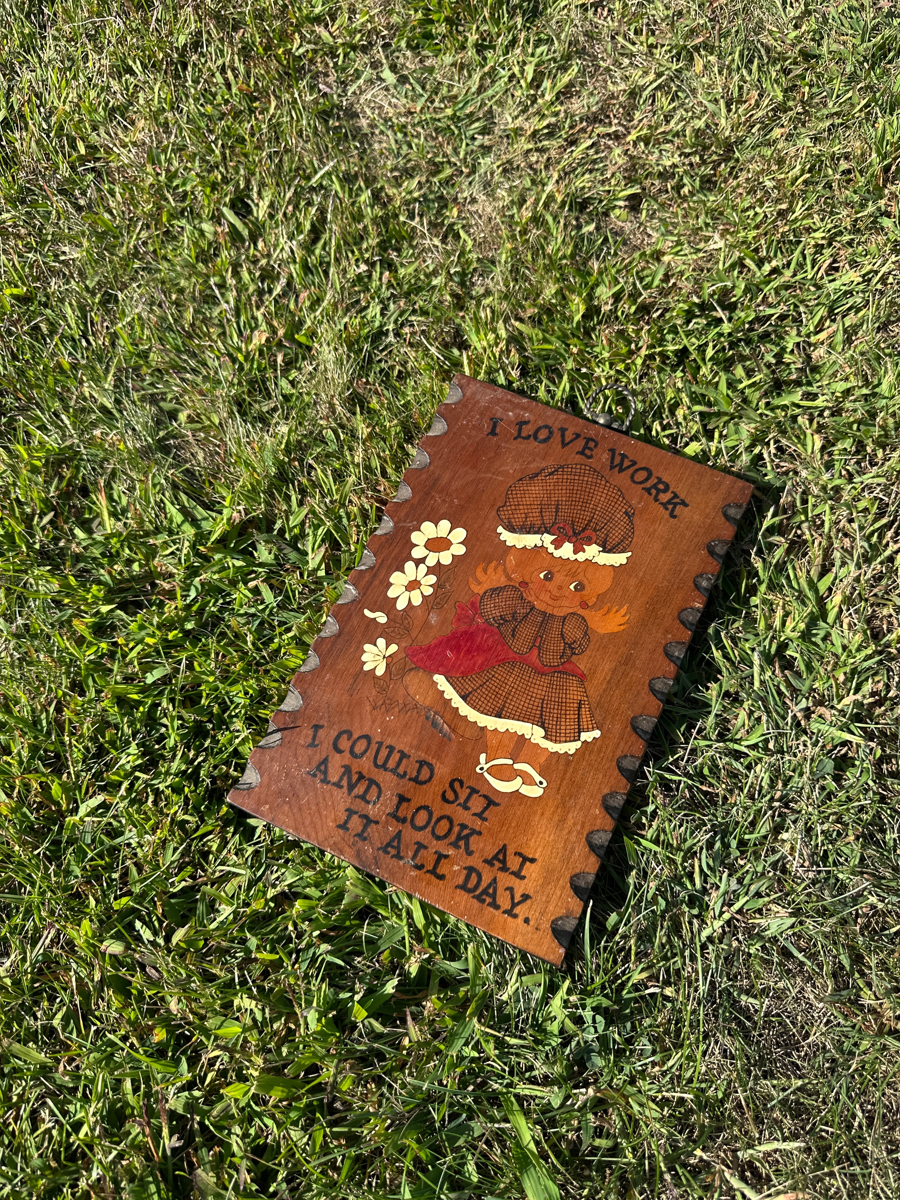 Mid century Wooden Plaque - I Love Work