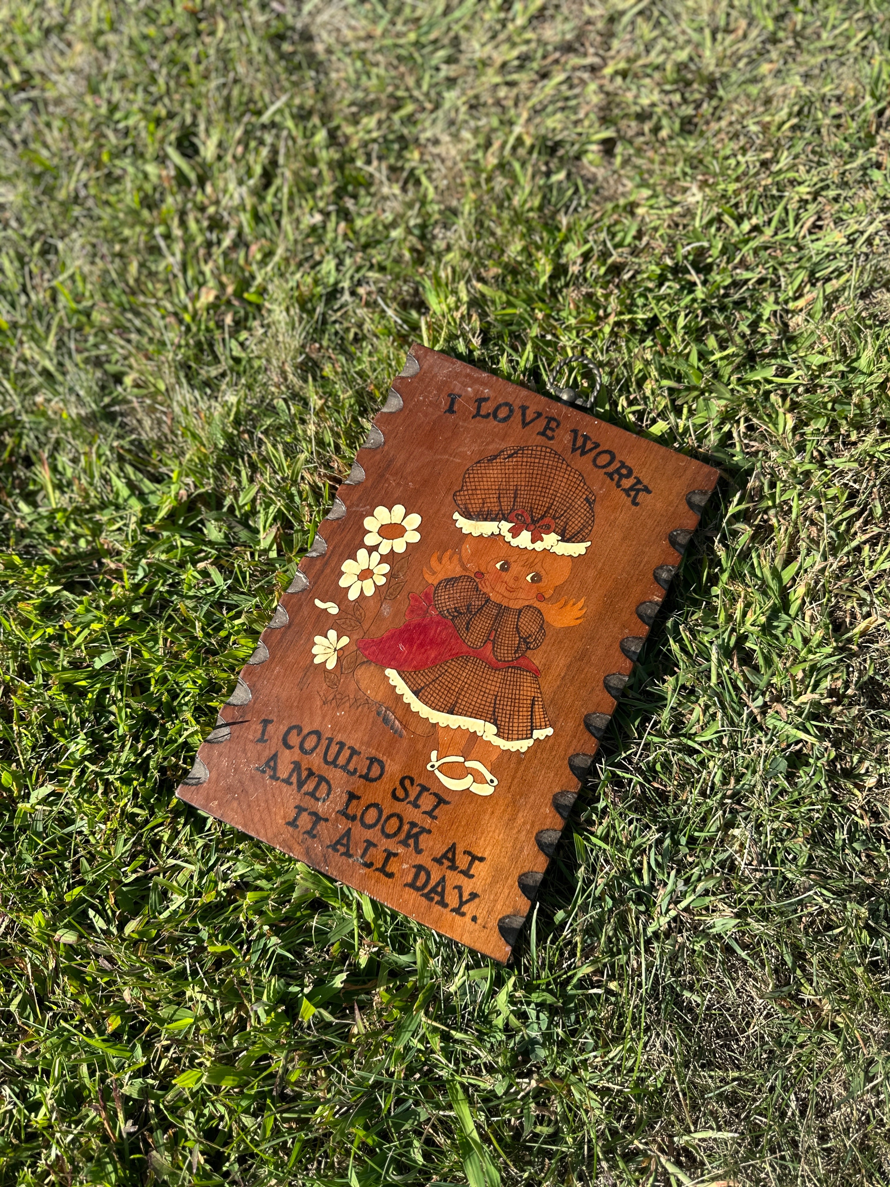 Mid century Wooden Plaque - I Love Work